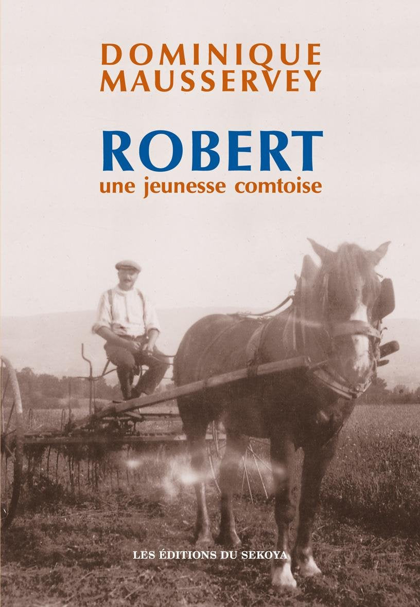 Robert, une jeunesse comtoise book