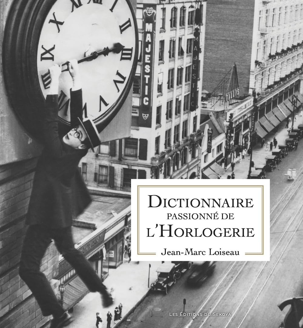 Dictionnaire passionné de l'Horlogerie Film, Art & Culture