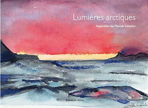 Lumieres Arctiques book