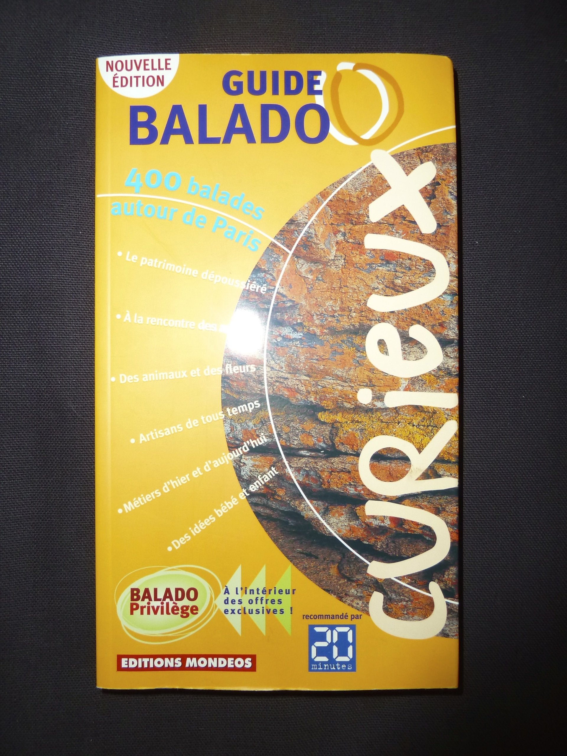 Guide Balado curieux : 400 balades autour de Paris book