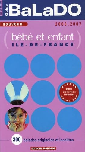 Guide Balado bébé et enfant Ile-de-France book