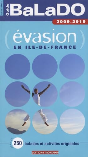 Guide Balado évasion en Ile-de-France book