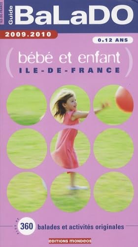 Guide Balado bébé et enfant Ile-de-France book