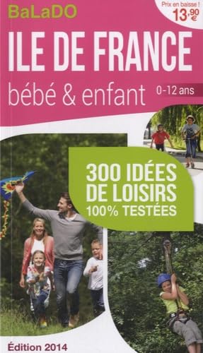 Ile-de-France, bébé et enfant: 0-12 ans book
