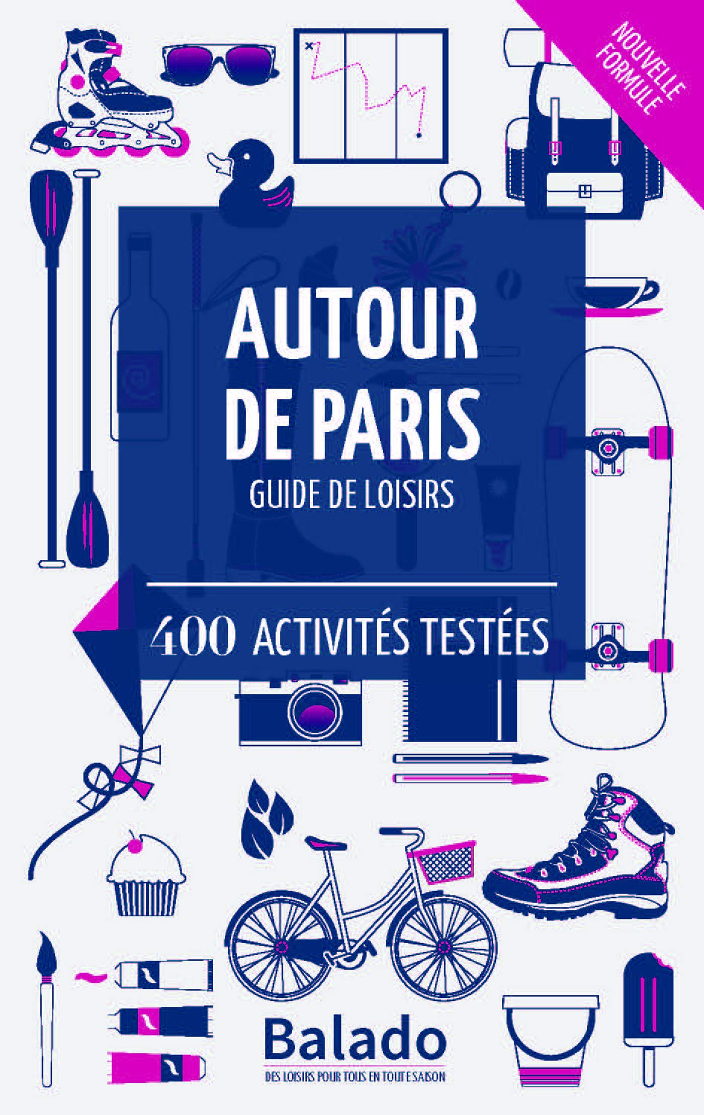 BALADO AUTOUR DE PARIS book