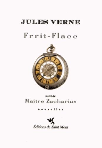 Frrit-Flacc Suivi de Maitre Zacharius book