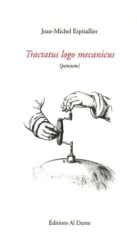 Tractatus logo mecanicus: (Pensum) book