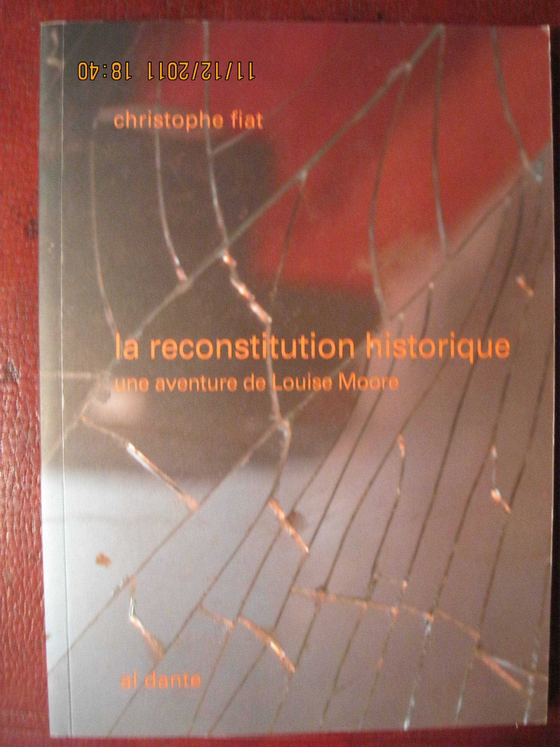La reconstitution historique: Une aventure de Louise Moore book