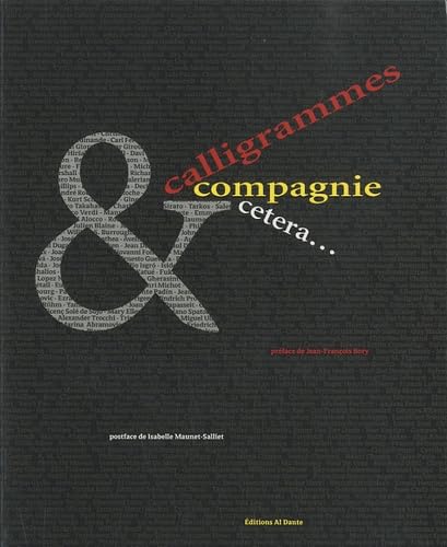 Calligrammes et compagnie, etcetera: Des futuriste à nos jours :une exposition de papier book