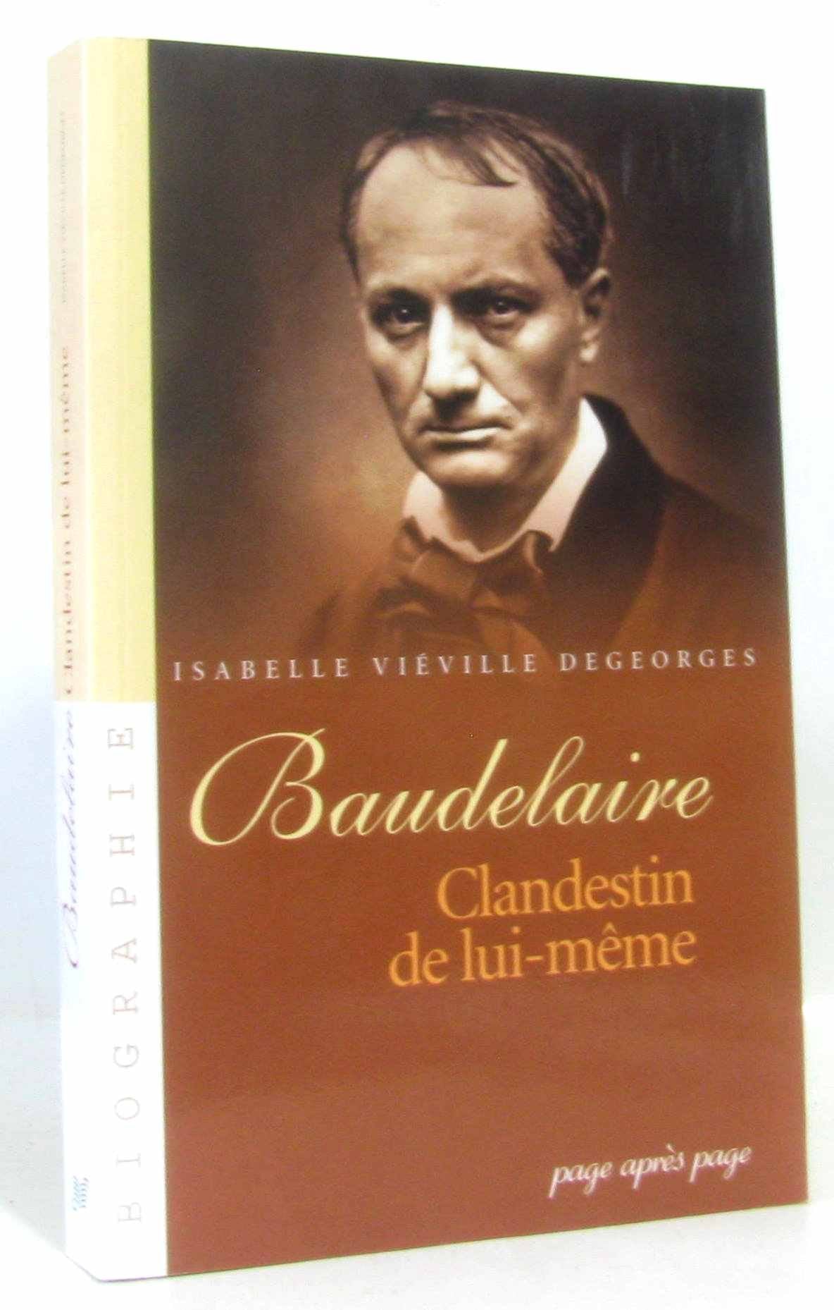 Baudelaire: Clandestin de lui-même book