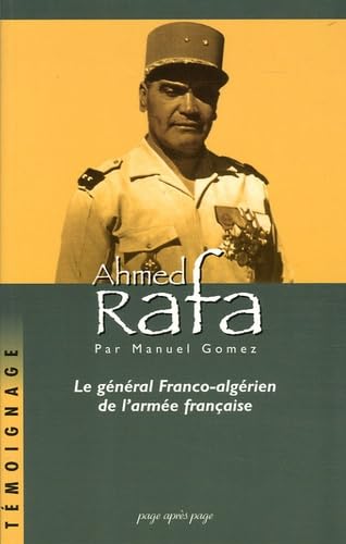 Ahmed Rafa: Le général franco-algérien de l'armée française Books