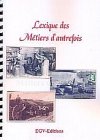 Lexique des anciens métiers book