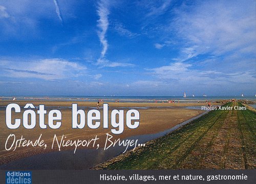 Côte belge: Ostende, Nieuport, Bruges... book