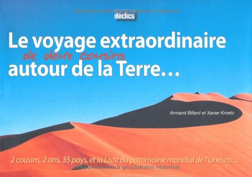 Le voyage extraordinaire de deux cousins autour de la Terre book