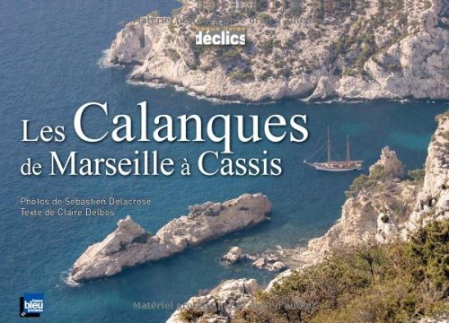 Les Calanques de Marseilles à Cassis book