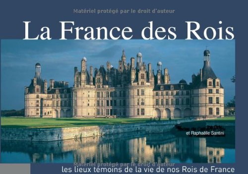 La France des Rois book