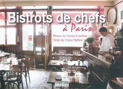 Product Image: Bistrots de chefs à Paris