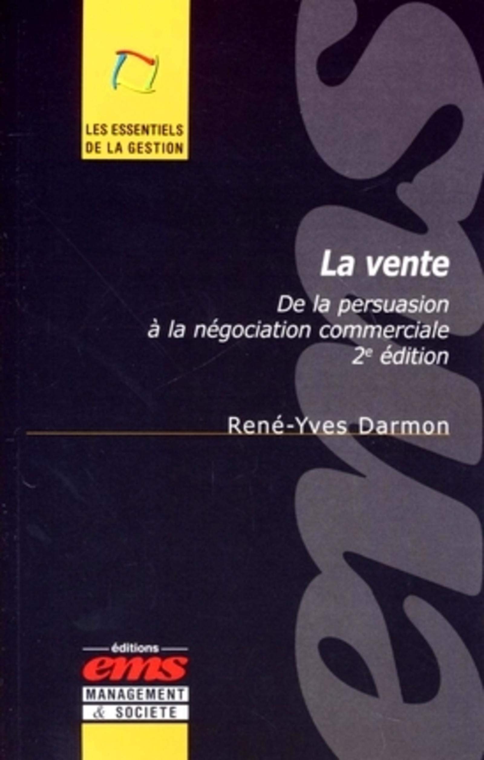 La vente: De la persuasion à la négociation commerciale book
