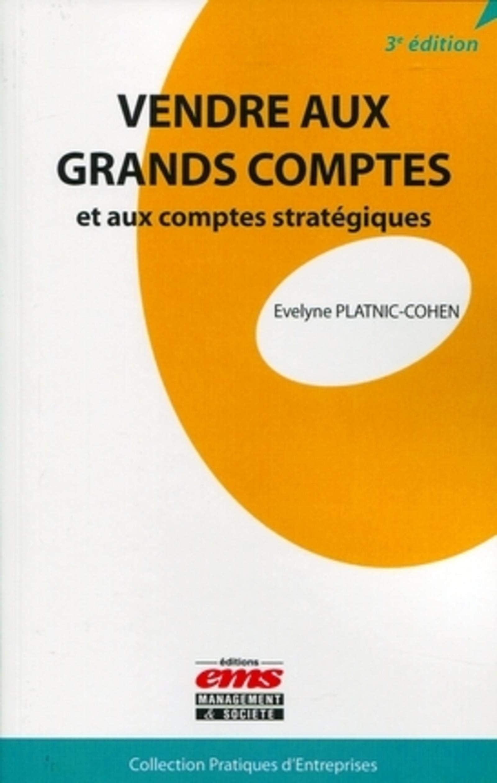 Vendre aux grands comptes et aux comptes stratégiques book