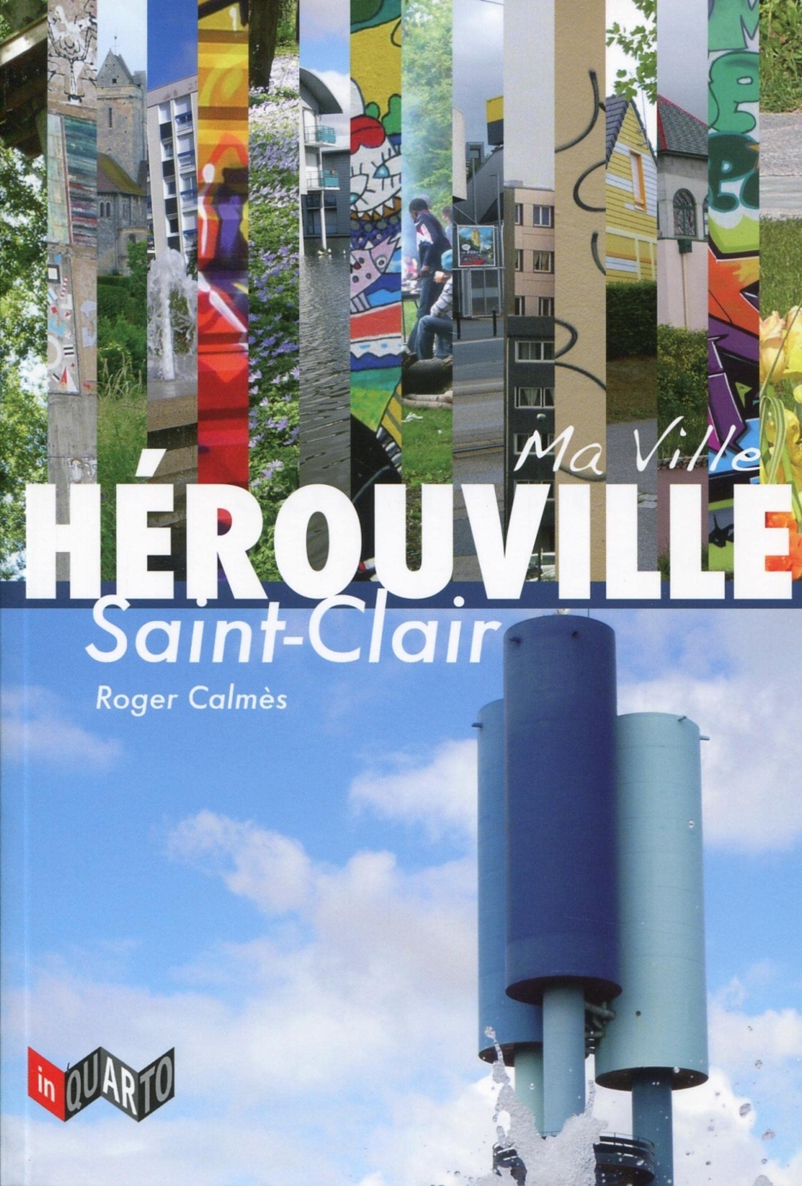 Ma ville Hérouville Saint-Clair book