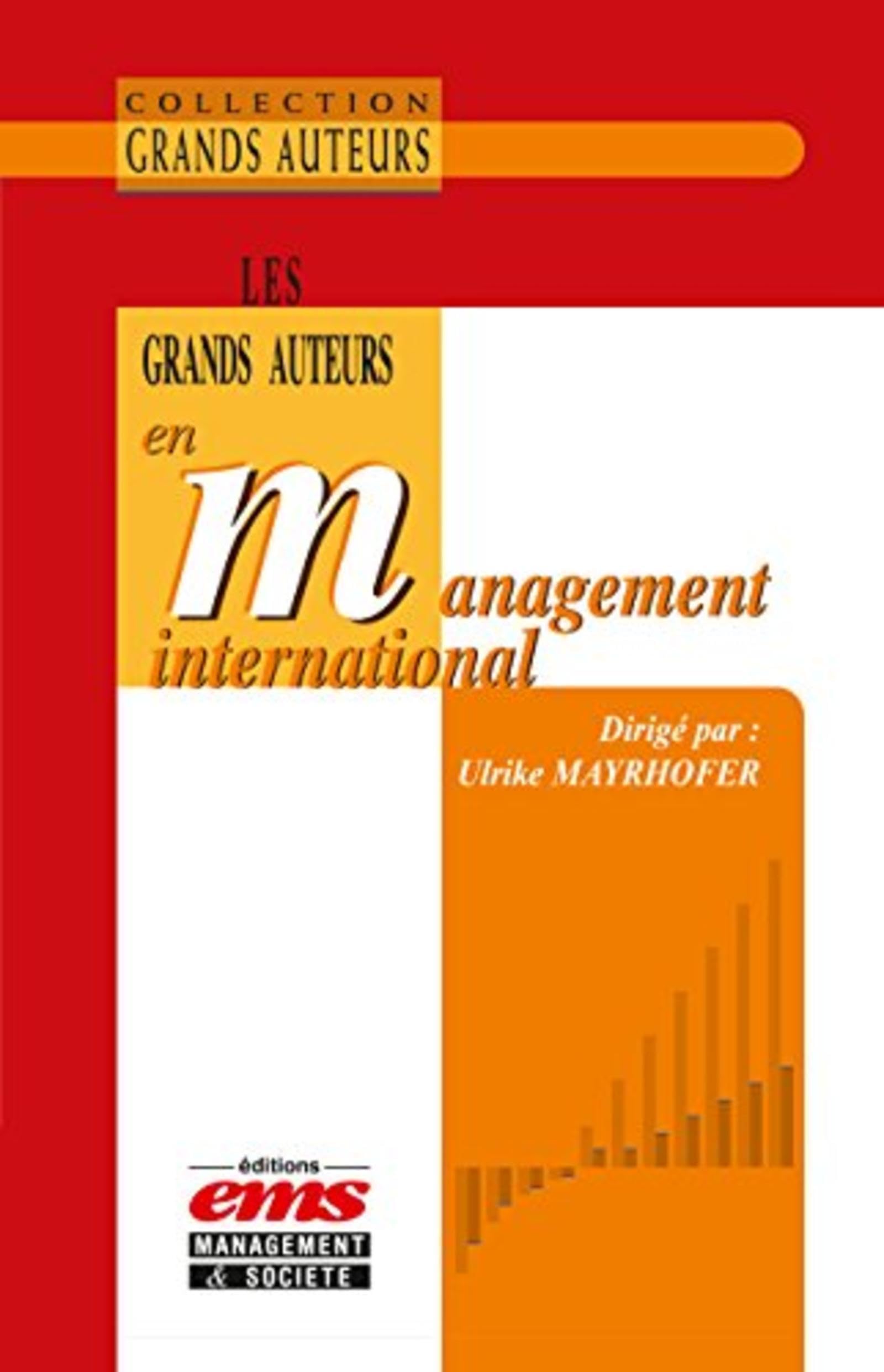 Les grands auteurs en management international book