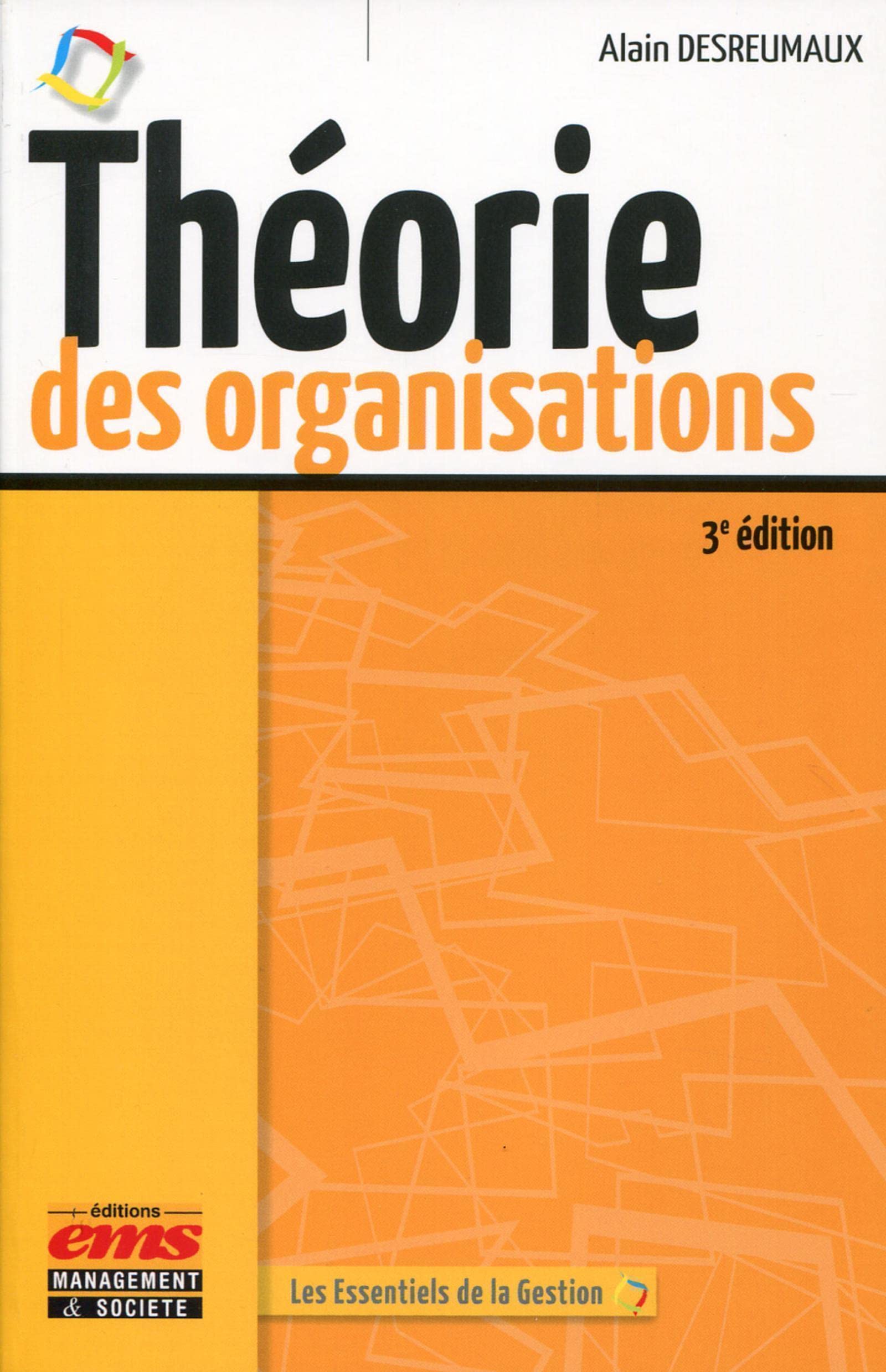 Théorie des organisations Business, Finance & Career