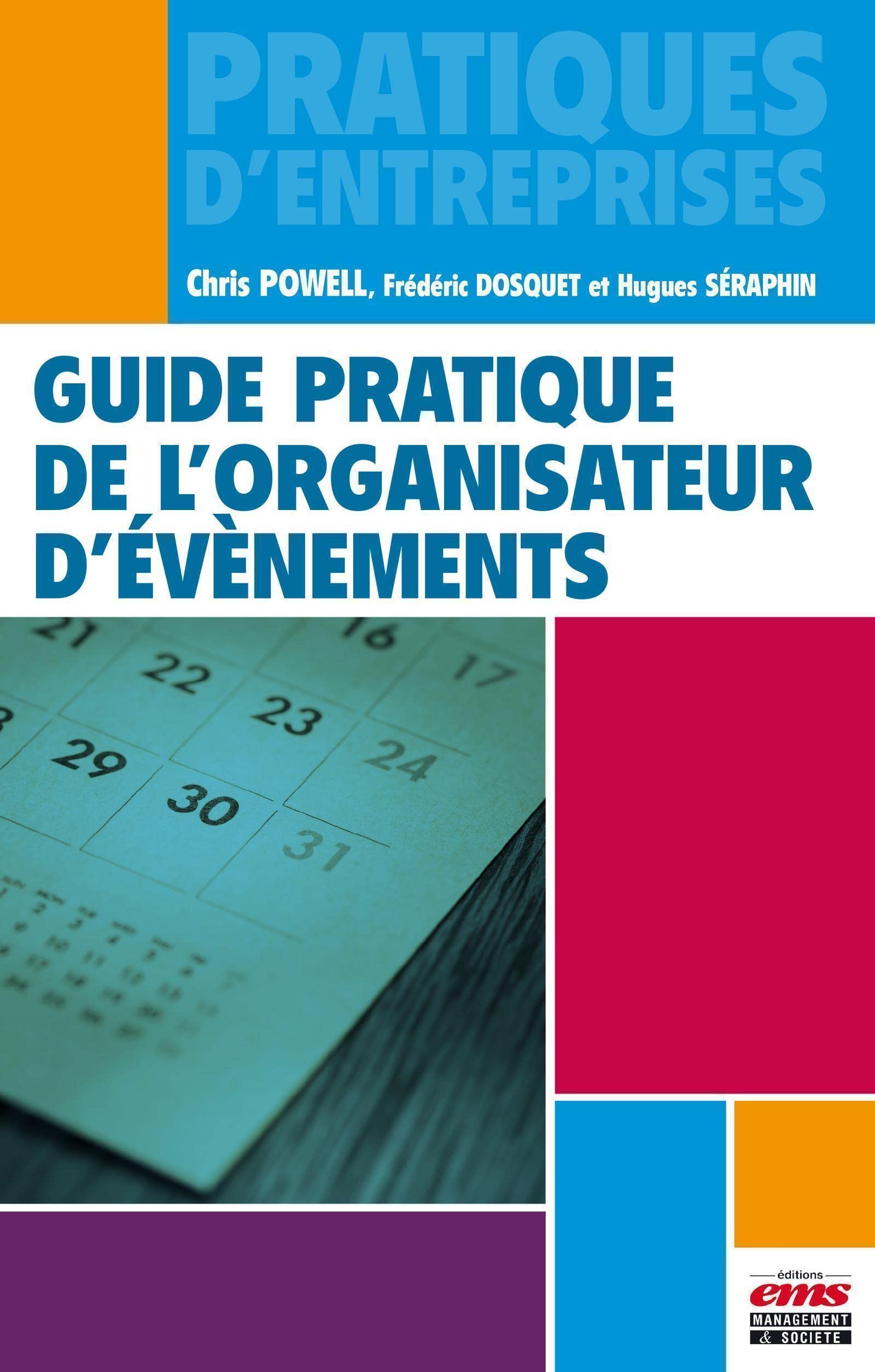 Guide pratique de l'organisateur d'événements book