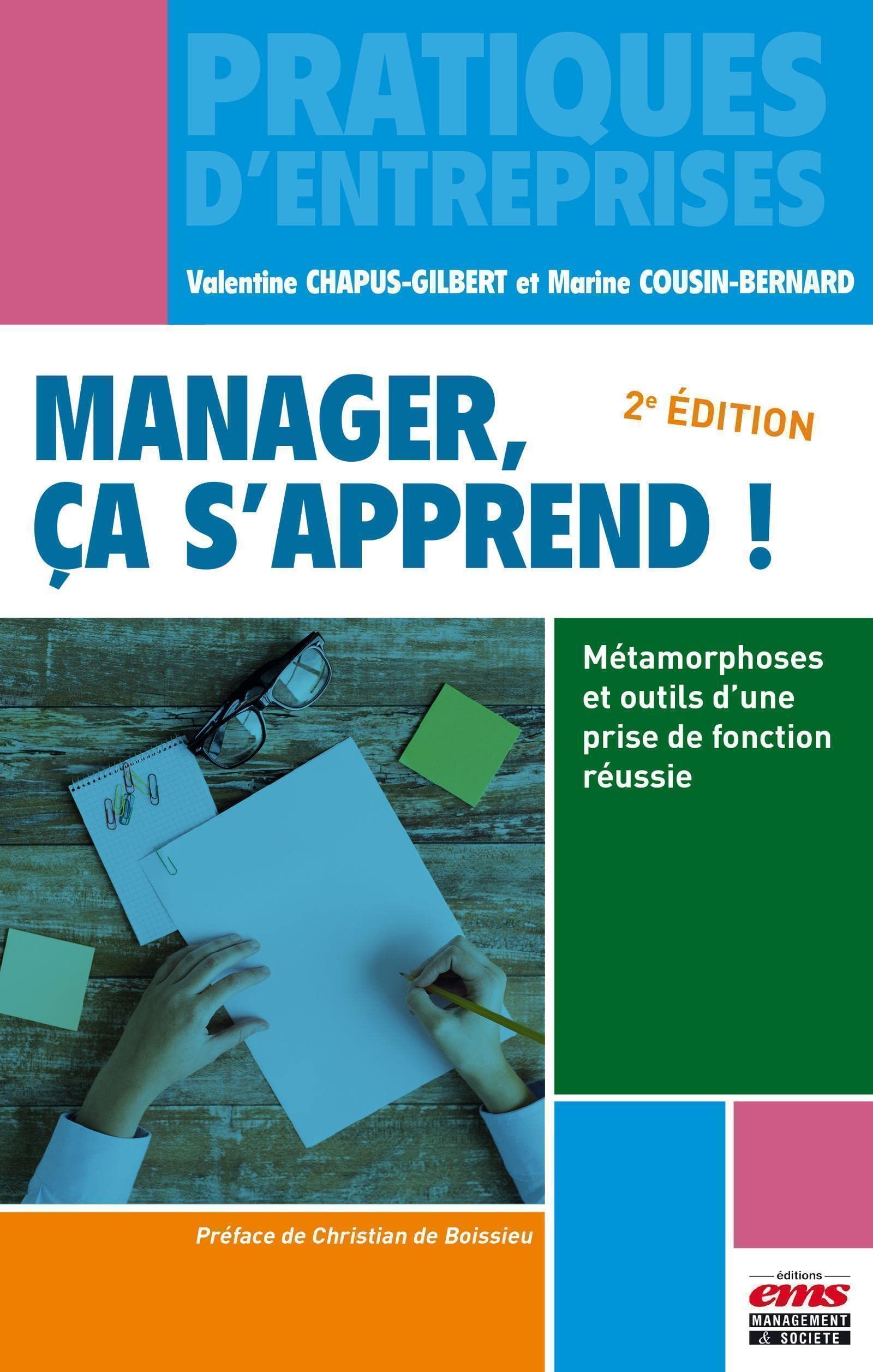 Manager ça s'apprend: Métamorphoses et outils d'une prise de fonction réussie. book