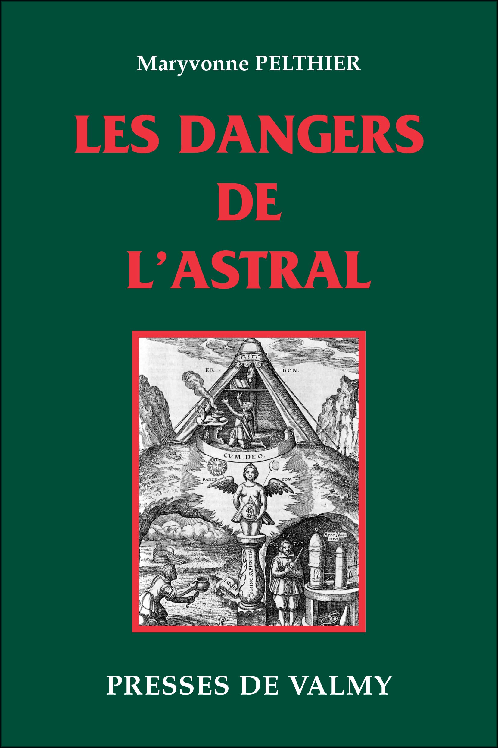 Les dangers de l'astral book