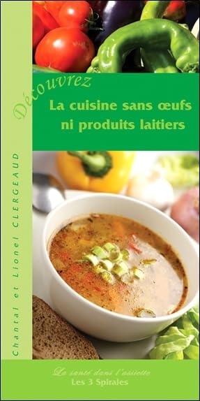 La cuisine sans oeufs ni produits laitiers book