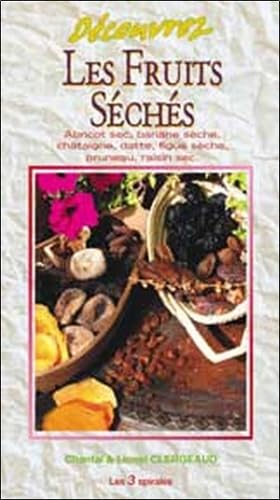 Découvrez Les Fruits Séchés book