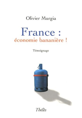 France : économie "bananière" ! book
