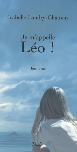 Je m'appelle Léo ! book