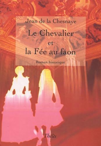Le Chevalier et la Fée au faon book