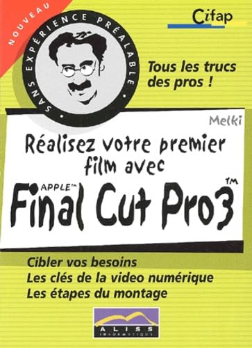 Réalisez votre premier film avec Final Cut Pro 3 book