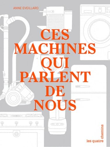 Ces machines qui parlent de nous Books
