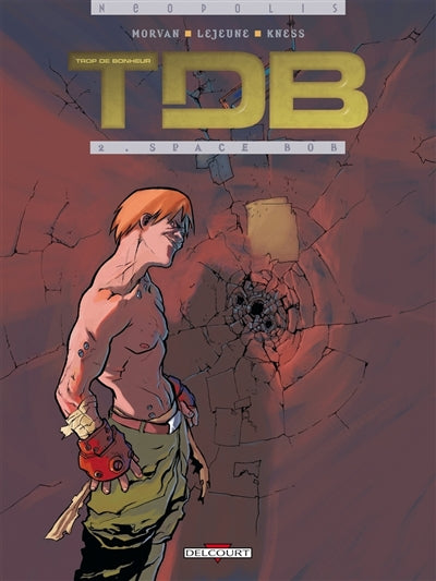 Product Image: Trop de bonheur. Vol. 2. Space Bob