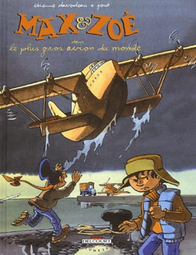 Max et Zoé, tome 5 : Le Plus Gros Avion du monde book