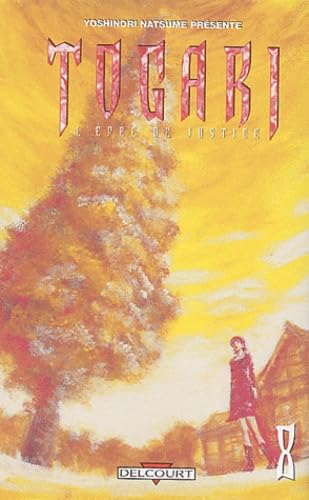 Togari, l'épée de justice, Tome 8 : Manga