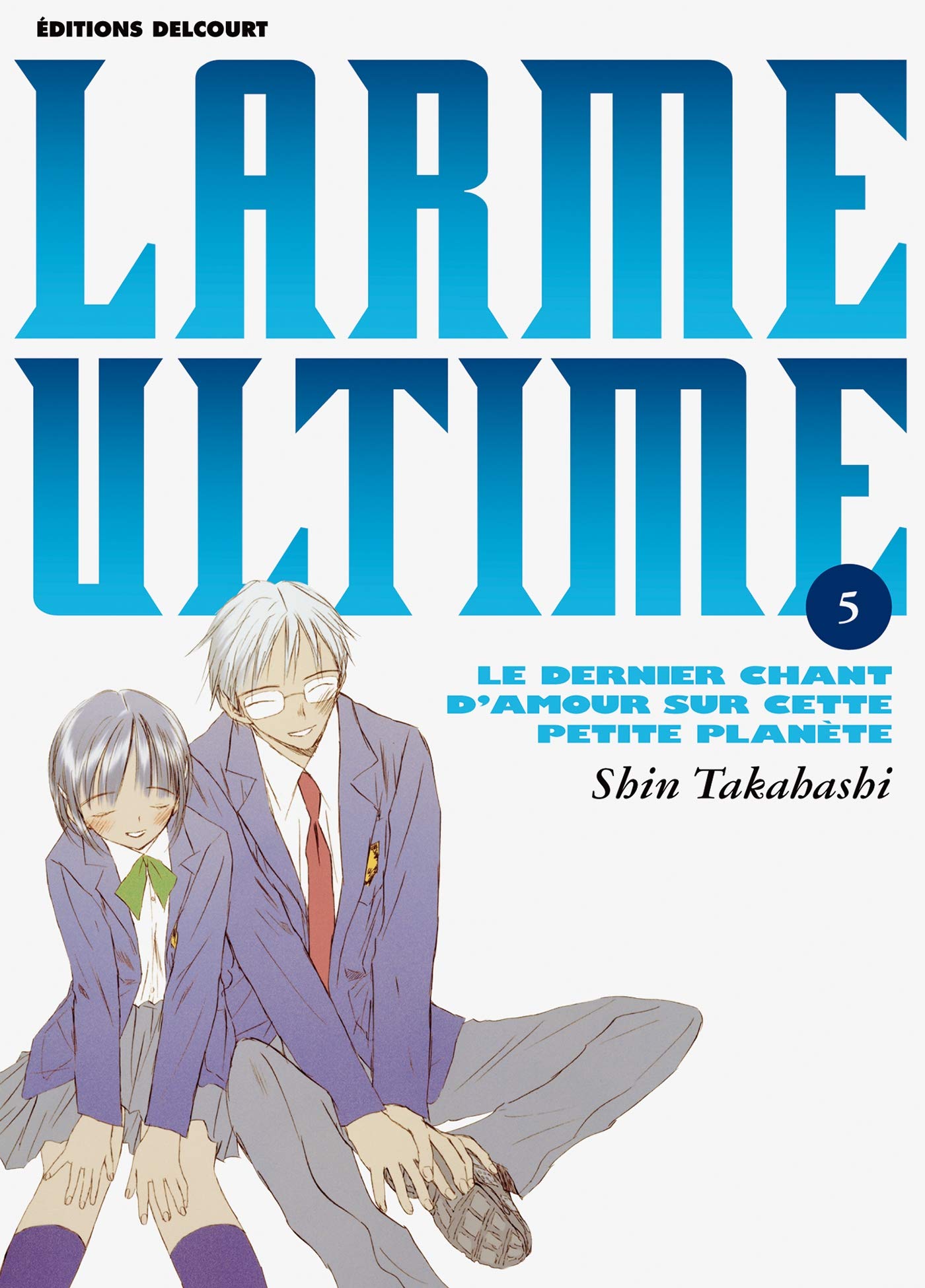 Larme ultime T05 Manga