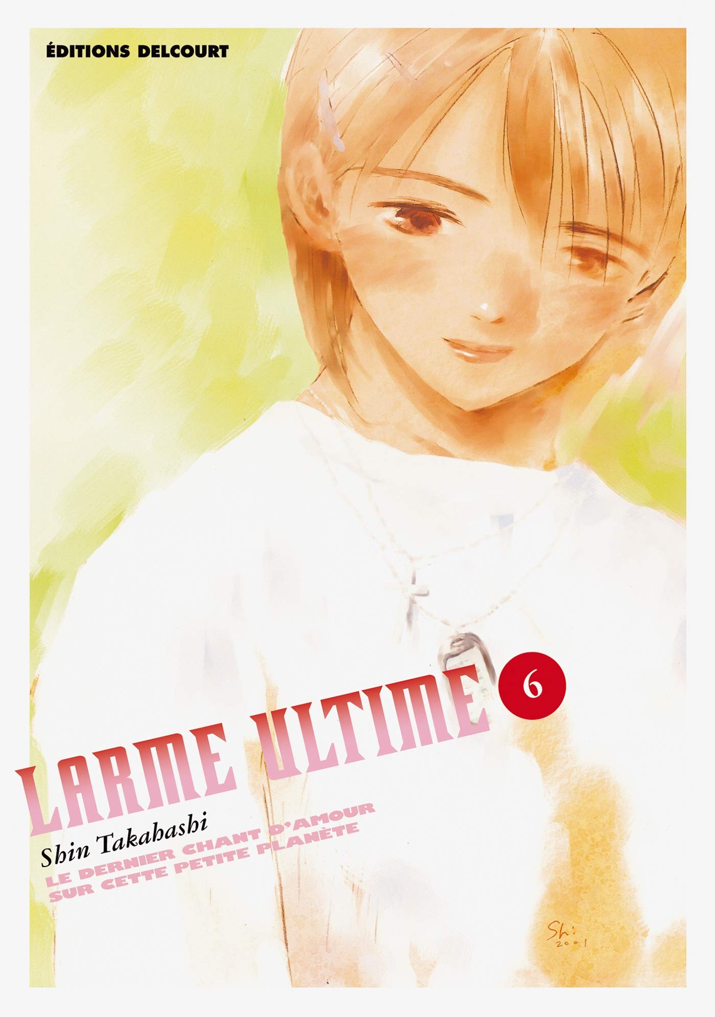 Larme ultime T06 Manga