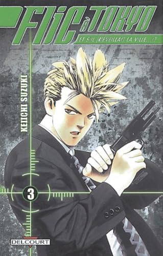 Flic à Tokyo, Tome 3 : Manga