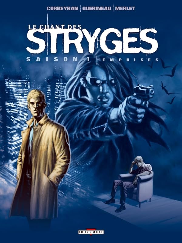 Le Chant des Stryges Saison 1 T03 - Emprises (3) Manga