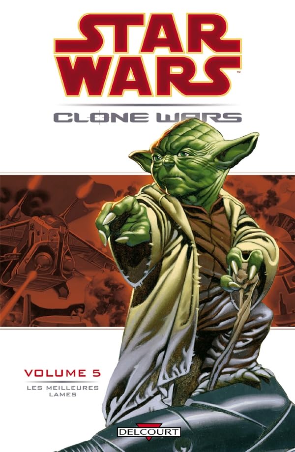 Star Wars - Clone Wars T05 - Les meilleures lames Manga