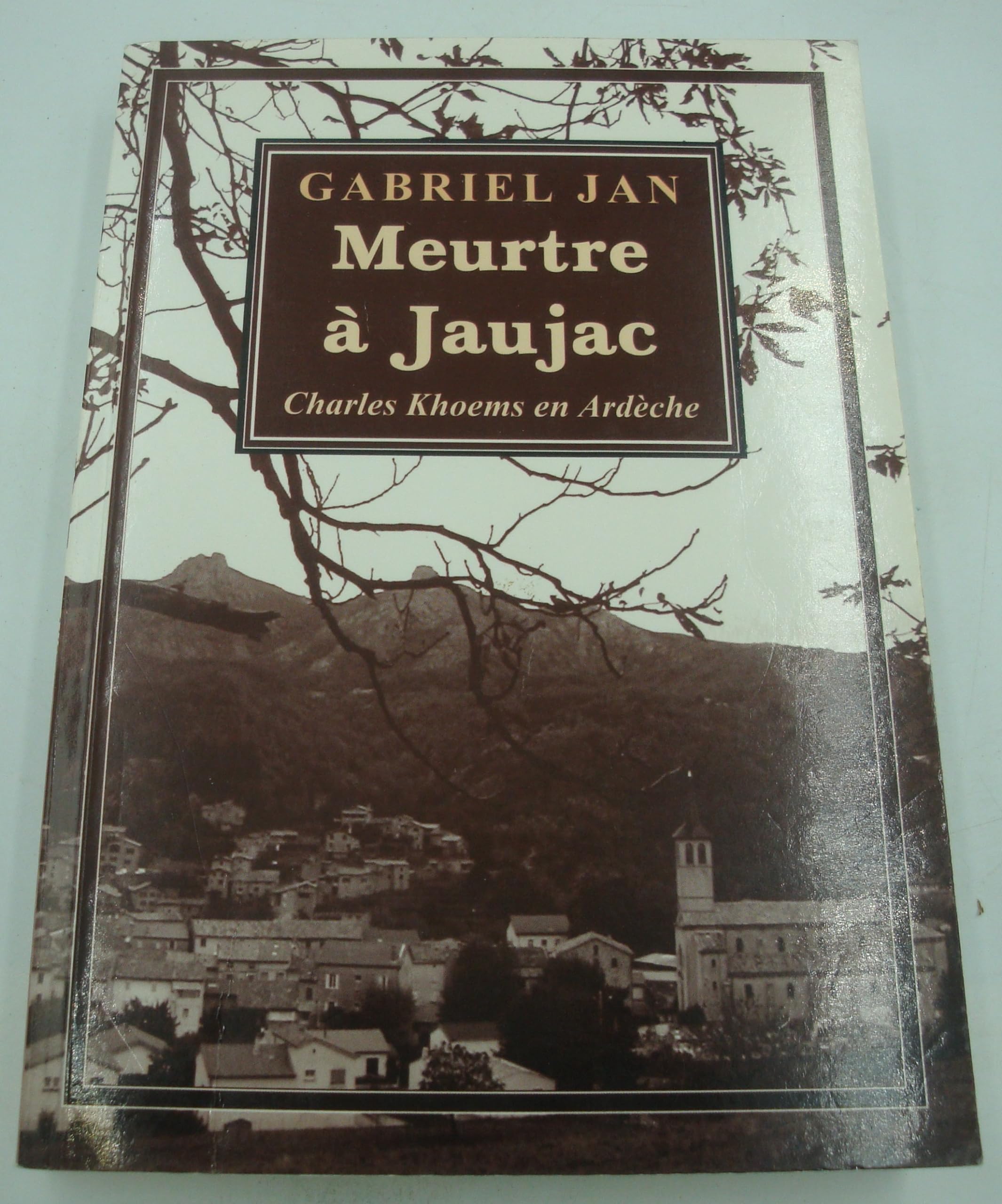 meurtre à jaujac charles khoems en ardeche Books