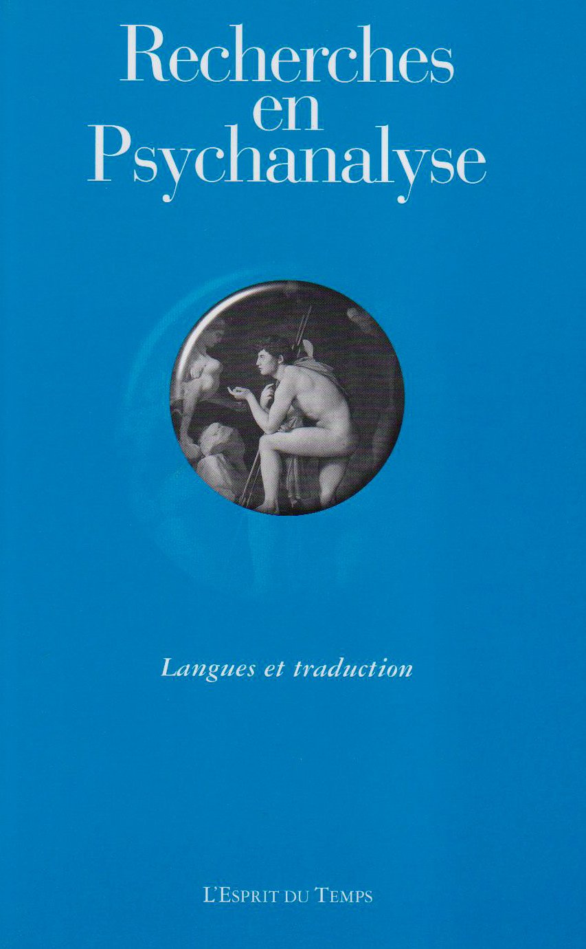 Recherches en Psychanalyse, N° 4/2005 : Langues et traduction Books