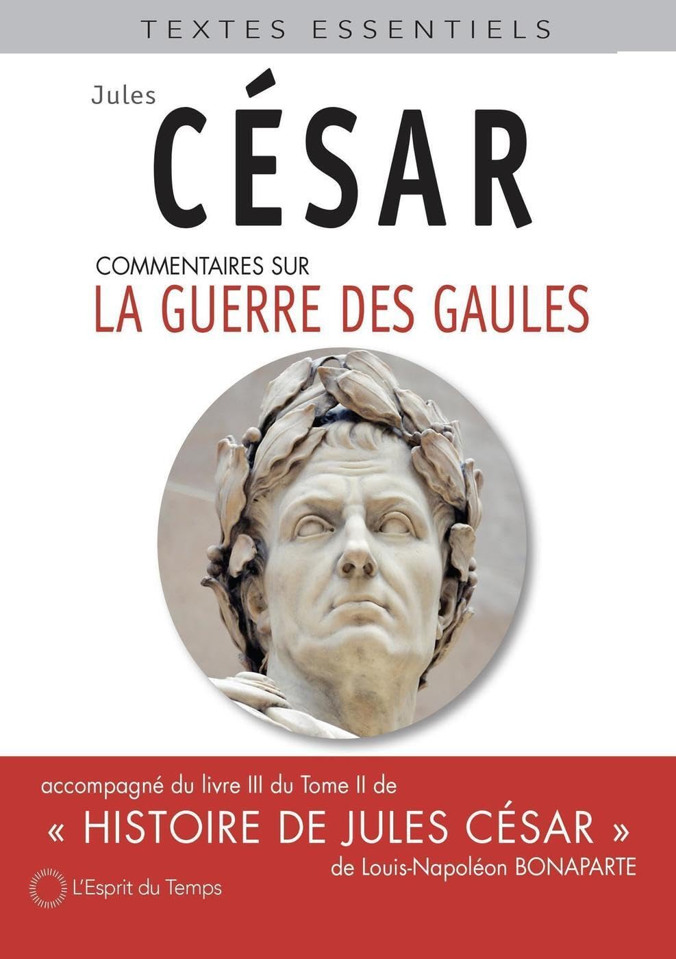 La guerre des gaules: Accompagné du livre III du tome II de Histoire de Jules César book