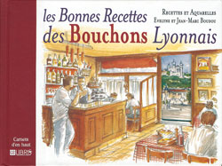 Les bonnes recettes des bouchons lyonnais book