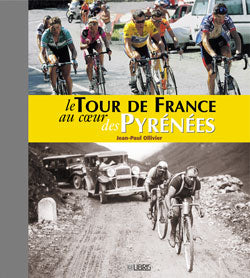 Le Tour de France au coeur des Pyrénées Leisure & Fun
