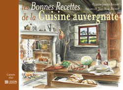 Les bonnes recettes de la cuisine auvergnate Leisure, Home & Garden